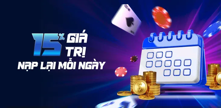 Thành viên nạp tiền và đăng ký khuyến mãi sẽ nhận lên đến 15% giá trị tiền nạp, tối đa 5,000,000 VND.